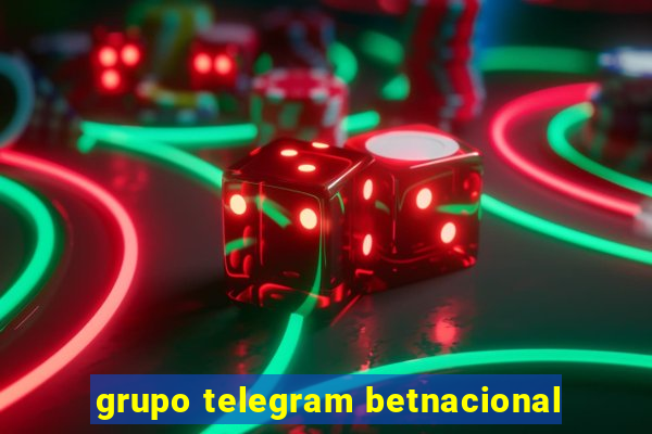 grupo telegram betnacional